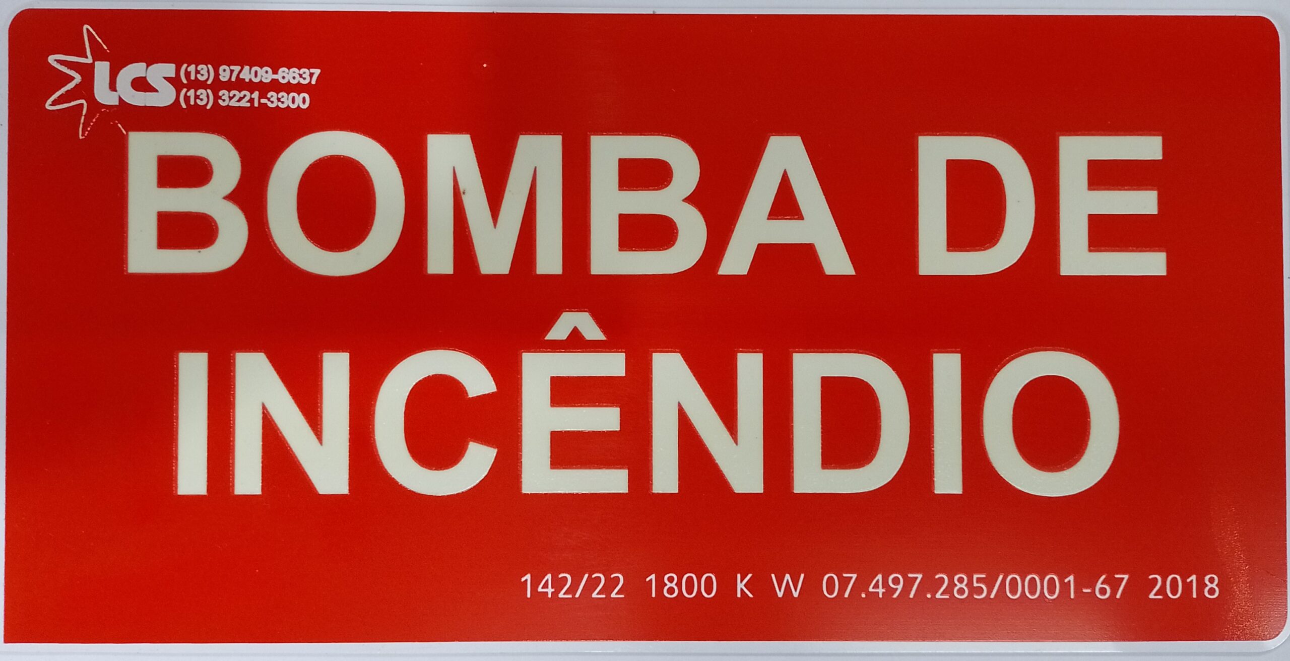 PLACAS FOTOLUMINESCENTES VERMELHAS - SINALIZA\u00c7\u00c3O DE EQUIPAMENTOS DE ...